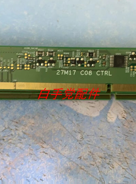 原装AU边板 M270HAN01.6 27M17 C08 CTRL 一条价