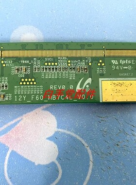 包上机原装拆机边板12Y-F60-MB7C4L-V0.0检查无腐蚀无掉件