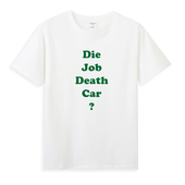 T恤文化衫 Die 你没事吧？ Car 恶搞日文英文短袖 Job Death