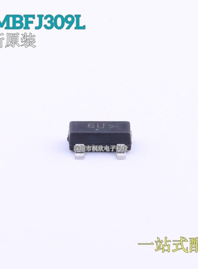 全新原装 MMBFJ309LT1G SOT23 丝印6U ON安森美 结型场效应管正品