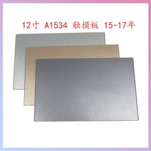 适用苹果Macbook12寸A1534触摸板触控板鼠标15-17年款