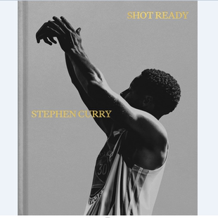 预售 英文原版 Shot Ready 一投制胜 库里自述 斯蒂芬库里亲笔自传 / Stephen Curry Random House Inc