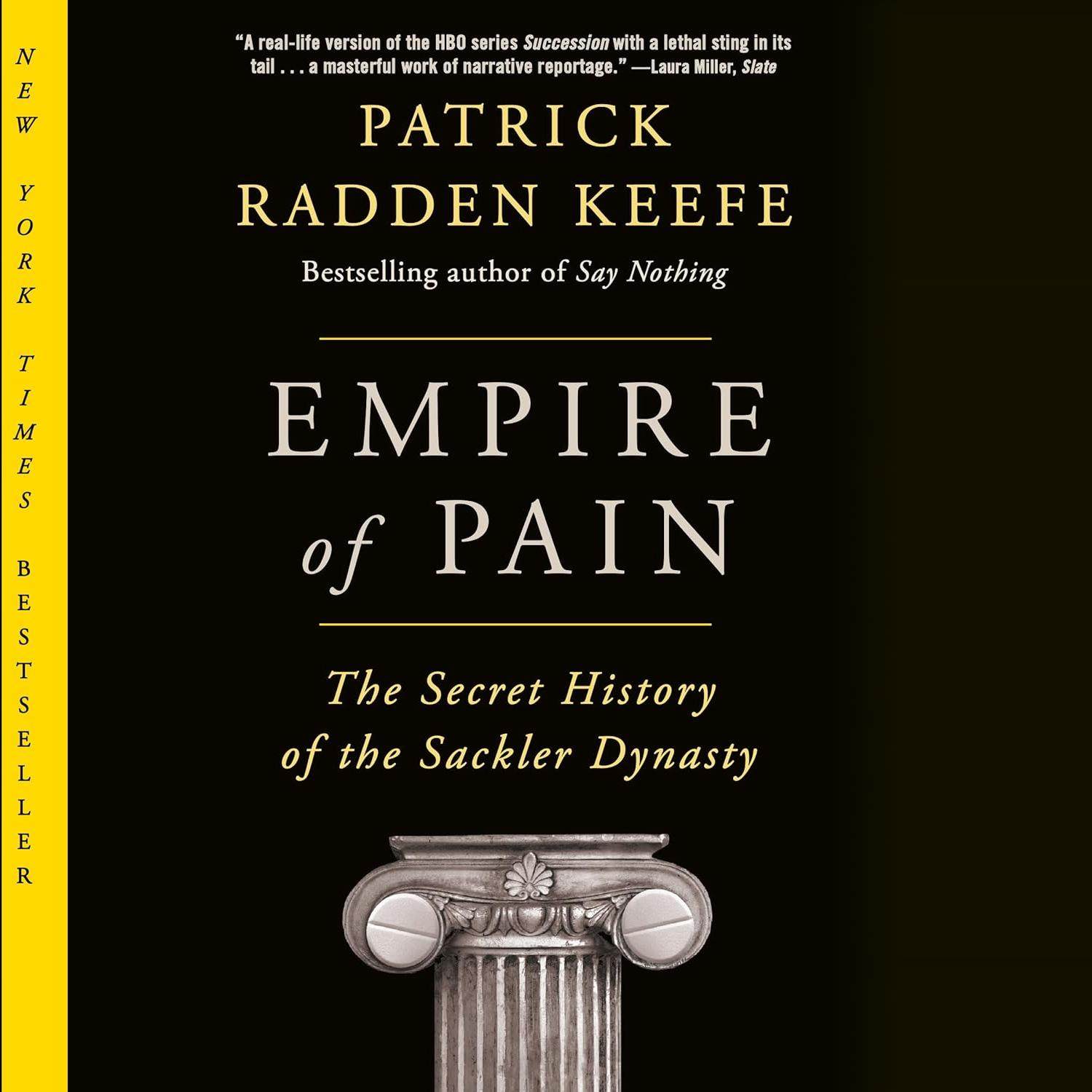 痛苦帝国：萨克勒王朝的秘史