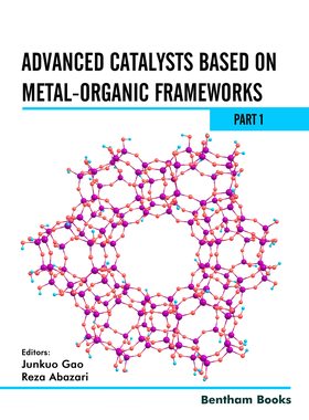 预售 英文原版 Advanced Catalysts Based on Metal-organic Frameworks (Part 1) 基于金属有机骨架的先进催化剂