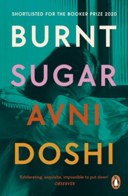 现货【外图英文原版】Burnt Sugar : Shortlisted for the Booker Prize 2020 焦糖：入围 2020 年布克奖