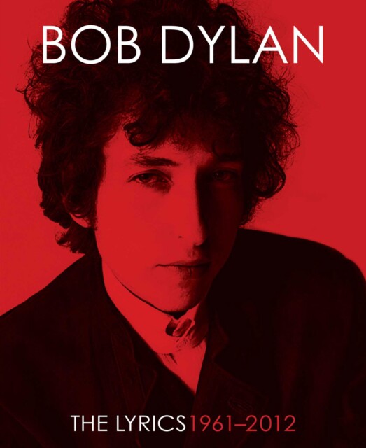 预售【外图英文艺术】鲍勃迪伦 The Lyrics: 1961-2012 歌词：1961-2012 Dylan, Bob