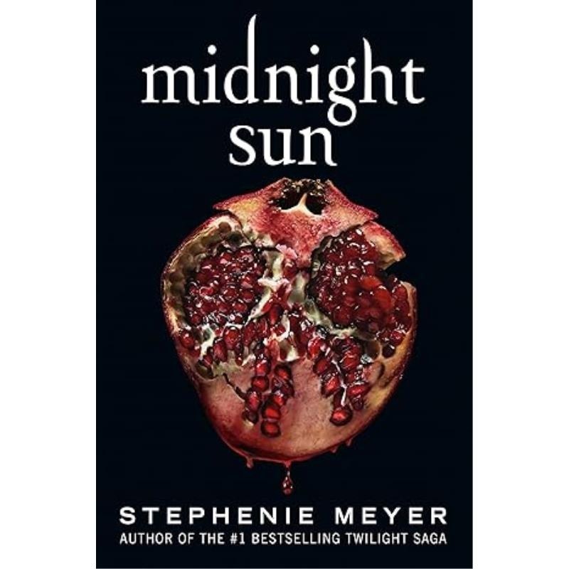 现货 英文原版 午夜阳光 精装 Midnight Sun 暮光之城 5 新书 Twilight 午夜太阳 史蒂芬妮 梅