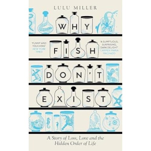 现货 英文原版 露露 米勒 鱼不存在 Why Fish Don t Exist / Lulu Miller Pushk