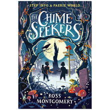 预售 英文原版 The Chime Seekers 寻钟者 罗斯 蒙哥马利