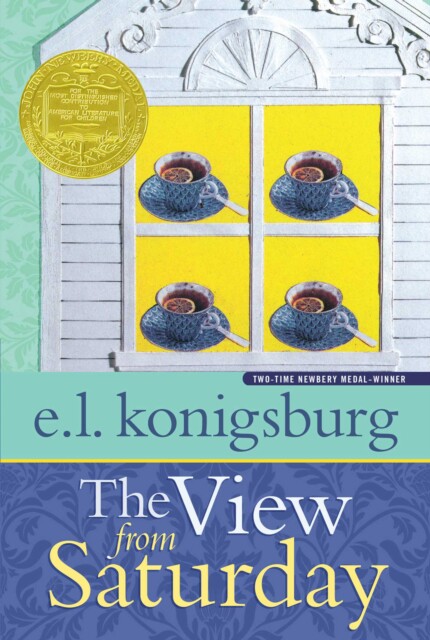 现货【外图原版】纽伯瑞：相约星期六 The view from Saturday 1997纽伯瑞金奖 儿童经典文学故事 平装 英文原版 7-12岁