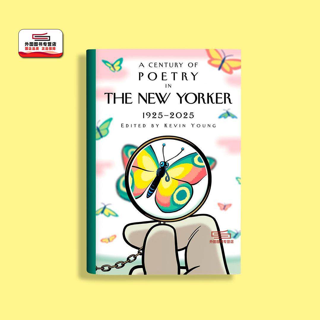 现货 英文原版  纽约客 百年诗歌：1925-2025  A Century of Poetry in The New Yorker: /Knopf 精装