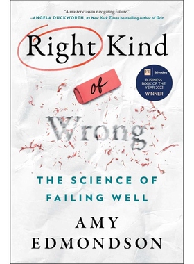 现货 英文原版 对与错 失败的科学 Right Kind of Wrong / edmondson  amy c  s