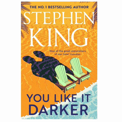 预售 英文原版 You Like It Darker 你喜欢更深沉 史蒂芬金推理与惊悚小说