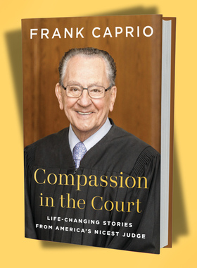 预售 英文原版 法庭上的慈悲Compassion In The Court  美国仁慈法官卡普里奥带来的改变人生的故事 精装FRANK CAPRIO,