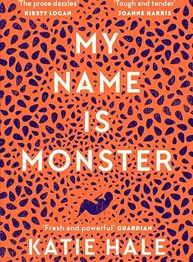 预售 英文原版 My Name Is Monster/Katie Hale/Canongate Books