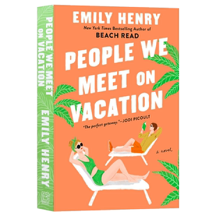 现货 英文原版  我们在度假时遇到的人 People We Meet on Vacation 英文原版 Emily Henry