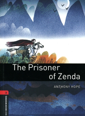 【外图原版】进口英文 牛津书虫 Oxford Bookworms Library: Level 3:: The Prisoner of Zenda 曾达的囚徒 第三级别