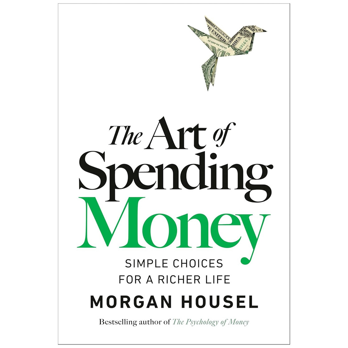 花钱的艺术：富裕生活的简单选择