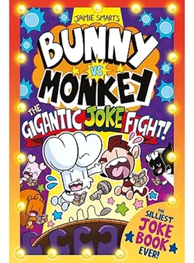 预售 英文原版 兔子大战猴子：巨大的笑话之战 Bunny vs Monkey：The Gigantic Joke Fight / Jamie Smart