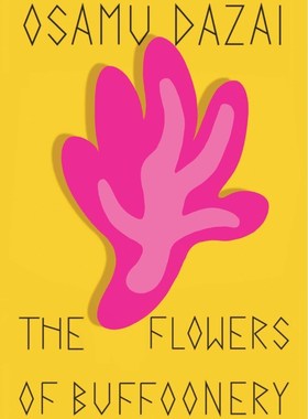 预售 英文原版 The Flowers of Buffoonery 小丑之花 Osamu Dazai and Sam Bett 太宰治