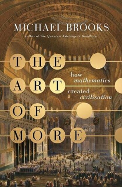 现货【外图英文艺术】更多的艺术：数学如何创造文明The Art of More : how mathematics created civilisation