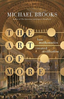 现货【外图英文艺术】更多的艺术：数学如何创造文明The Art of More : how mathematics created civilisation