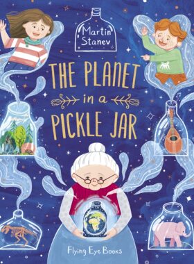预售 英文原版 The Planet in a Pickle Jar 泡菜罐子里的星球 (绘本 STEAM)