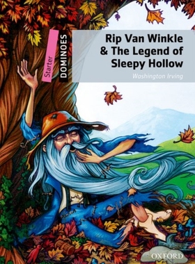 【外图英文读物】牛津分级读物 多米诺系列 中阶 Dominoes: Starter: Rip Van Winkle & The Legend of Sleepy Hollow