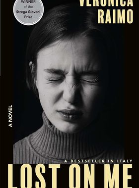 现货 英文原版 迷失的我  Lost on Me  Veronica Raimo   2024年国际布克奖提名 平装