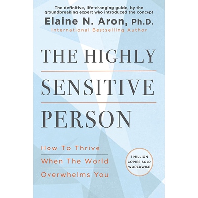预售 英文原版 天生敏感 敏感的人 如何面对外界压力 The Highly Sensitive Person
