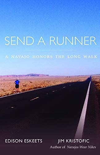 预售【外图英文原版】Send a Runner 派一位跑步者:纳瓦霍人向长途跋涉致敬