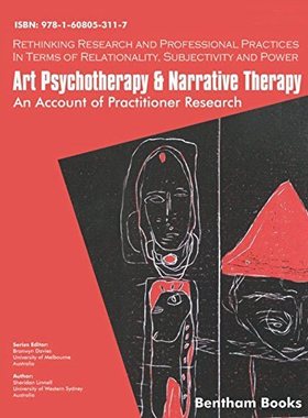 现货 英文原版 Art Psychotherapy & Narrative Therapy: An Account Of Practitioner Research (Volume 1) 艺术心理治疗与叙事治