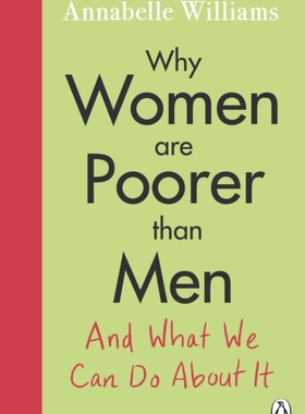 现货 英文原版 Why Women Are Poorer Than Men and What We Can Do About It 《为什么女人比男人穷，我们能做些什么？》