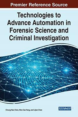 预售【外图英文原版】Technologies to Advance Automation in Forensic Science and Criminal Investigation