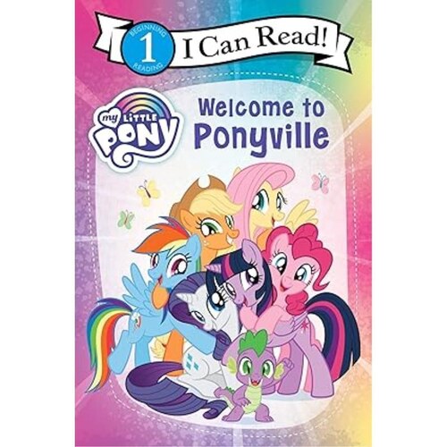 现货 英文原版 小马宝莉 My Little Pony: Welcome to Ponyville / Hasbro