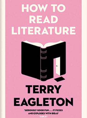 现货【外图英文】文学的读法 文学阅读指南 How to Read Literature 英文原版 Terry Eagleton