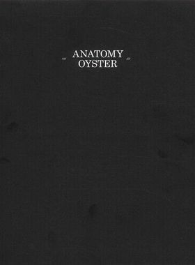 现货 英文原版 Anatomy of an Oyster - Rita Puig-Serra /