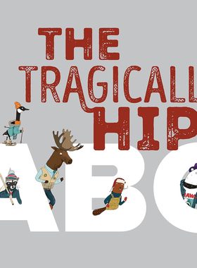 现货 英文原版 The Tragically Hip ABC 悲剧嘻哈ABC