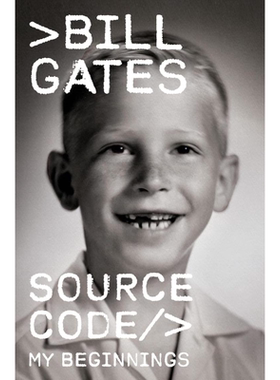 现货 英文原版  源代码 比尔盖茨自传 Source Code  Bill Gates 微软创始人 精装/Knopf Publishing