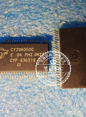CY284050C E CY284050C TSSOP48 两面脚一个起拍 可直拍