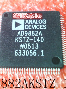 AD9882AKSTZ-140  AD9882A   QFP100    新的  一个起拍