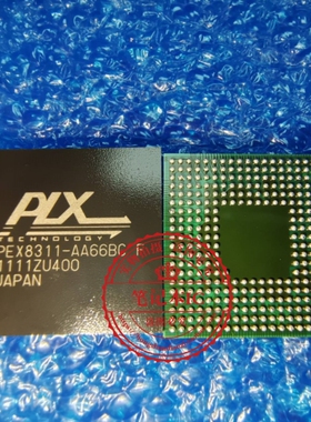 PEX8311-AA66BCF  PEX8311-AA668CF    PEX8311-AA66BC F    BGA