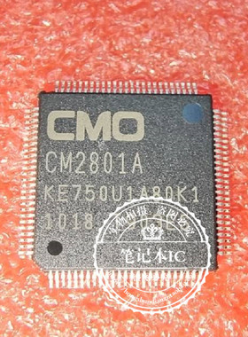 CM2801A KE750U1A80K1  CM2801A-K1   QFP   新的一个起拍