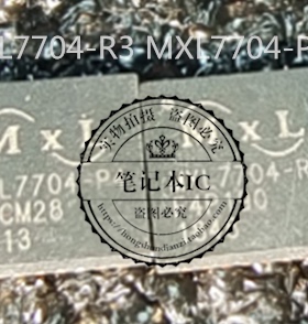 MXL7704-R3  MXL7704-P4  MXL7704 QFN MST9684D  MST96840  新的