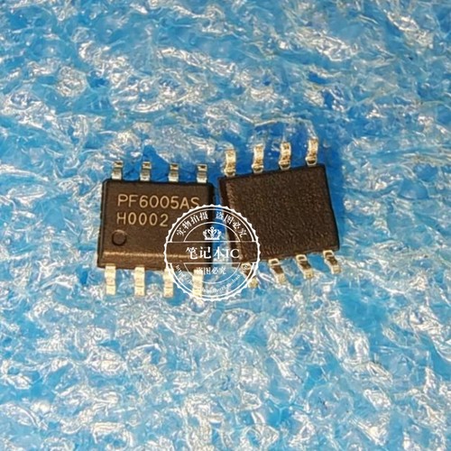 PF6005AS PF6005A PF6005 6005 SOP-8    新的 一个起拍