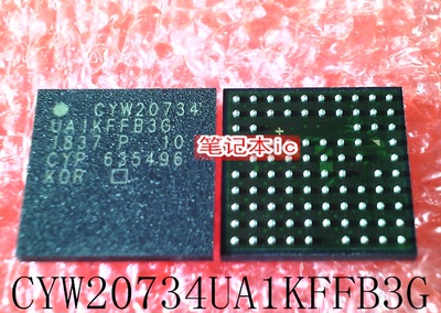 CYW20734UA1KFFB3G   CYW20734 UA1KFFB3G  BGA   新的  一个起售
