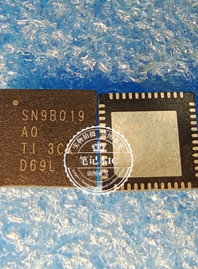 SN9B019A0 SN9B019A0RSLR SN9B019 QFN48  新的   一个起拍