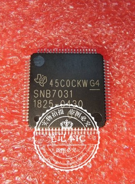 SNB7031PFPR SNB7031  1825-0430 SN87031  QFP  新的  一个起拍