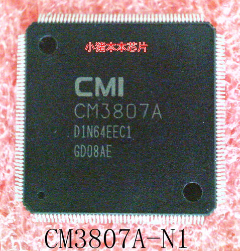 CM3807A-N1  CM3807A  CM3807A-C1 版本 TQFP176 新的