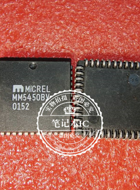 MM5450BV  MM54508V MM5450YV   WW5450YV  PLCC44 新的 一个起拍